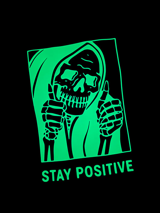 Stay Positive Skeleton Halloween Glow in Dark T-Shirt